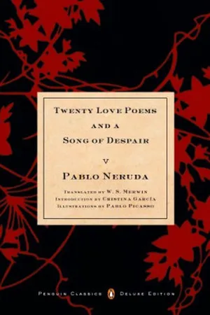 Twenty Love Poems and a Song of Despair