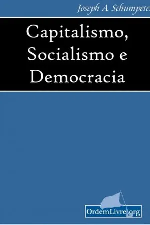 Capitalismo, Socialismo e Democracia