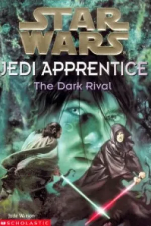 Star Wars - Jedi Apprentice: The Dark Rival