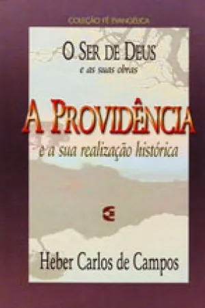 O Ser de Deus e suas Obras