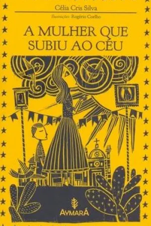 A mulher que subiu ao céu