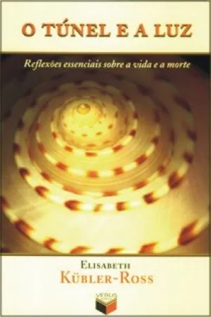 O Túnel e a Luz