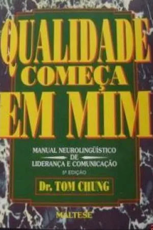 Qualidade Começa em Mim