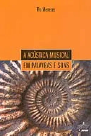 A acústica musical em palavras e sons