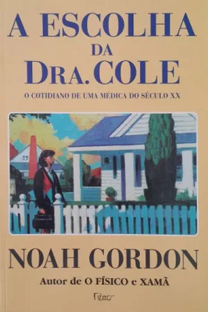 A escolha da Dra. Cole