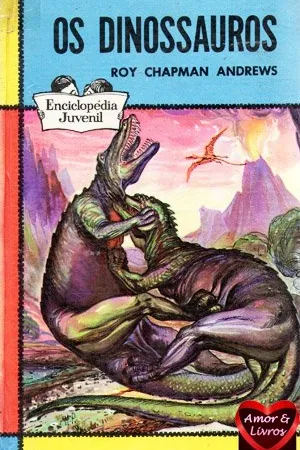 Os Dinossauros