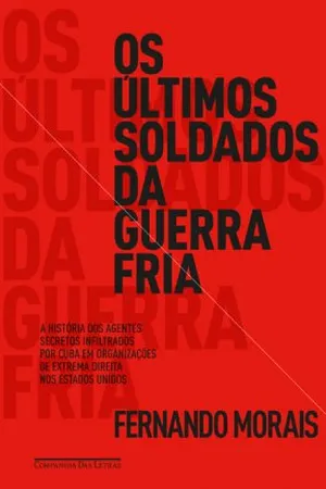 Os últimos soldados da Guerra Fria