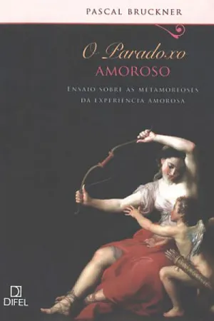 O Paradoxo Amoroso