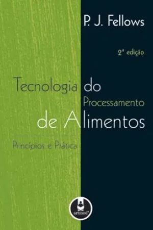 Tecnologia Do Processamento De Alimentos