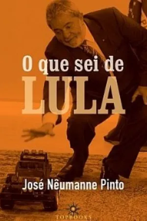 O Que Sei de Lula