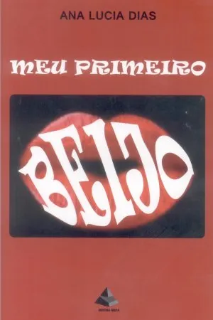 Meu primeiro beijo