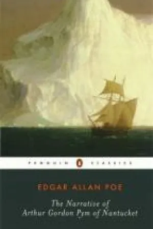 The Narrative of Arthur Gordon Pym of Nantucket