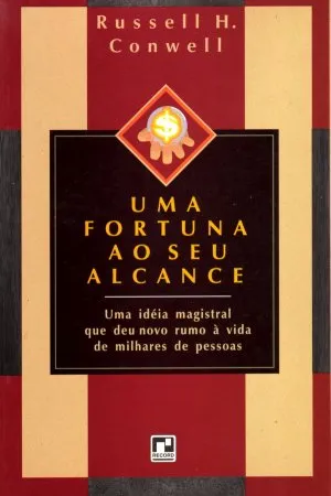 Uma fortuna ao seu alcance