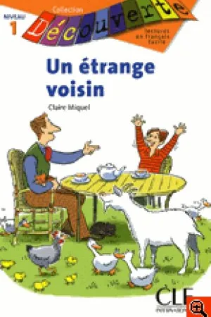 Un étrange voisin