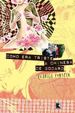 Como era triste a chinesa de Godard