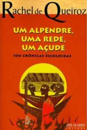 Um alpendre, uma rede, um açude