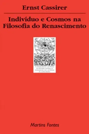 Indivíduo e Cosmos na Filosofia do Renascimento
