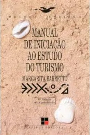 Manual de Iniciação ao estudo do Turismo