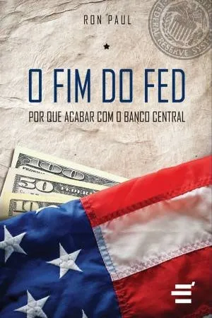 O Fim do Fed
