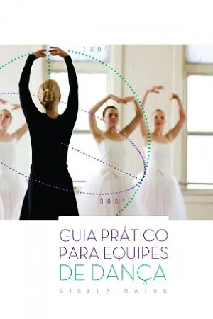 Guia Prático Para Equipes de Dança