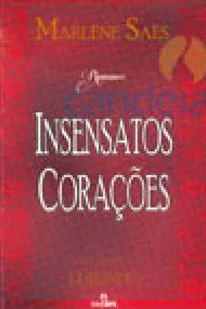 Insensatos Corações