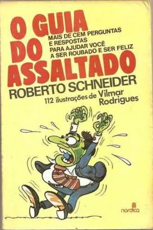 O Guia do Assaltado