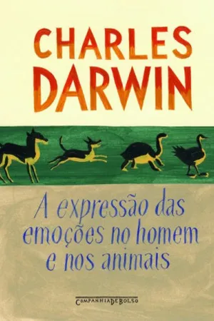 A Expressão das Emoções nos Homens e nos Animais