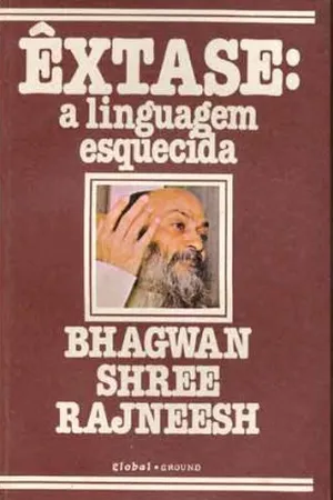 Êxtase: a linguagem esquecida