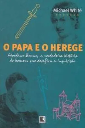 O Papa e o Herege