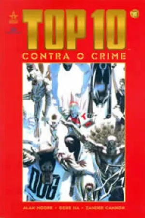 Top 10: Contra o Crime