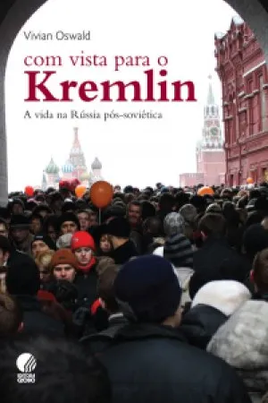 Com Vista para o Kremlin