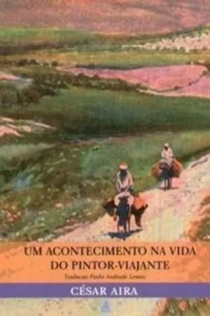 Um acontecimento na vida do pintor-viajante