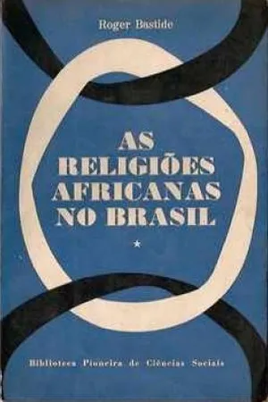 As Religiões Africanas no Brasil
