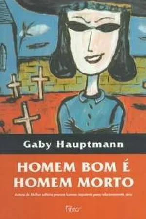 Homem Bom é Homem Morto