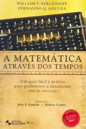 A Matemática através dos Tempos :