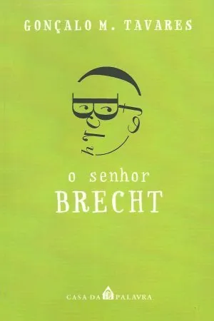 O Senhor Brecht