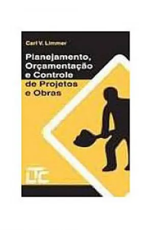 Planejamento, Orçamentação e Controle de Projetos e Obras