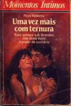 Uma Vez Mais Com Ternura