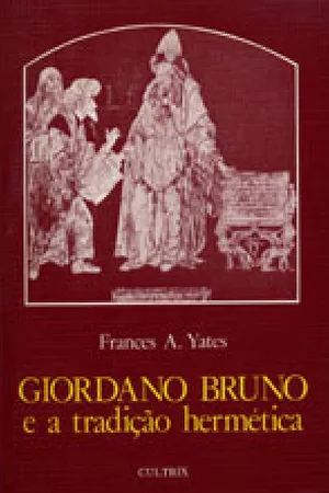 Giordano Bruno e a tradição hermética