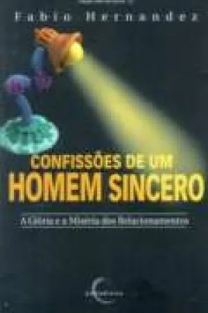 Confissões de Um Homem Sincero