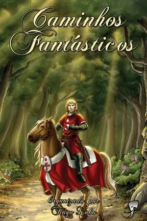 Caminhos Fantásticos