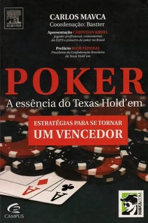 POKER - A essência do Texs Hold´em