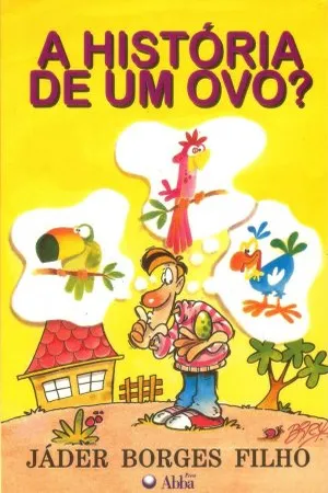 A história de um ovo
