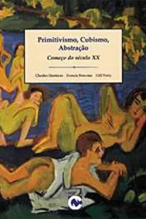 Primitivismo, cubismo, abstração