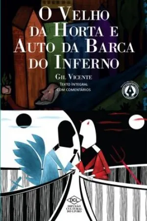 O velho da horta e Auto da barca do inferno
