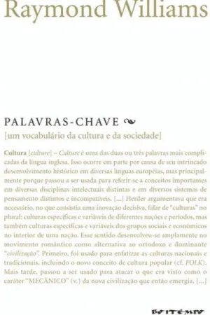 PALAVRAS-CHAVE: um vocabulário de cultura e sociedade