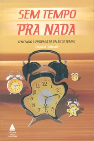 Sem tempo pra nada