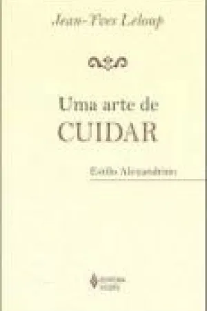 Uma Arte de Cuidar