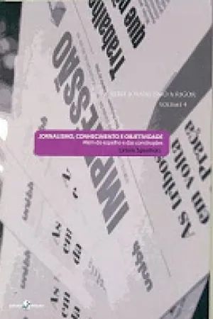 Jornalismo, Conhecimento e Objetividade