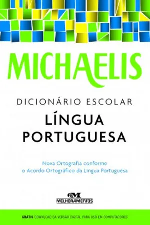Michaelis Dicionário Escolar Língua Portuguesa